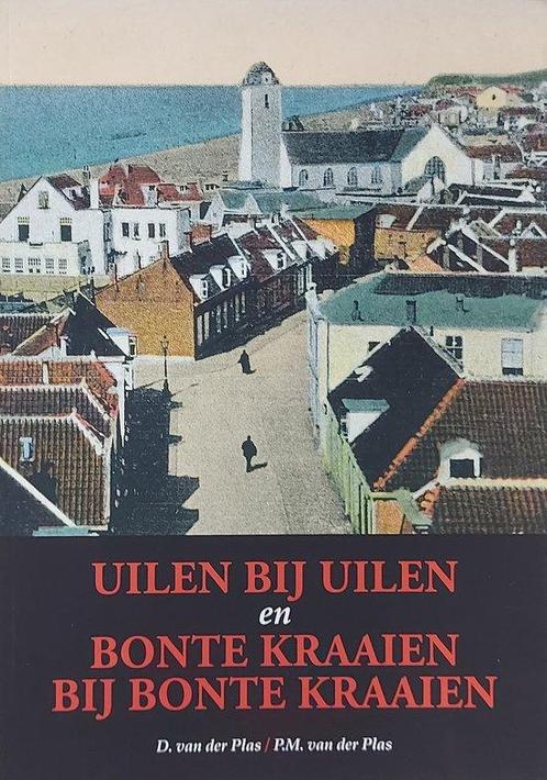 Uilen bij uilen en bonte kraaien bij bonte kraaien, Boeken, Geschiedenis | Stad en Regio, Gelezen, Verzenden