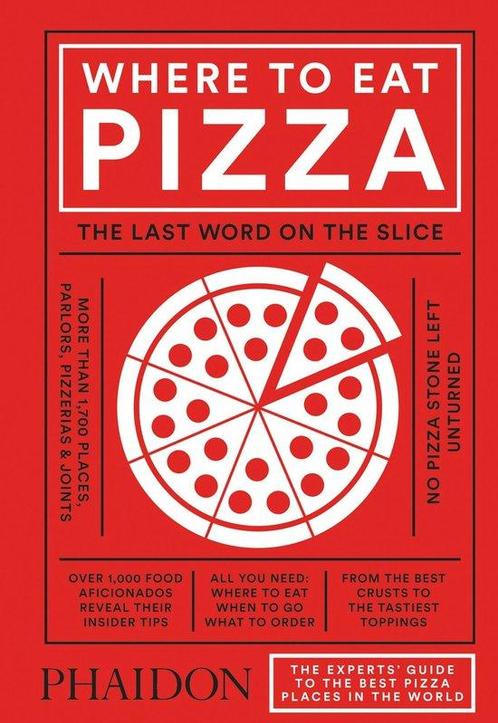 9780714871165 Where To Eat Pizza | Tweedehands, Boeken, Kookboeken, Zo goed als nieuw, Verzenden