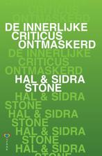 De innerlijke criticus ontmaskerd 9789072455260 Sidra Stone, Verzenden, Gelezen, Sidra Stone