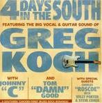 cd - Greg Koch - 4 Days In The South, Zo goed als nieuw, Verzenden