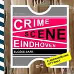 9789402158267 Crime Scene Eindhoven Eugene Baak, Boeken, Nieuw, Eugene Baak, Verzenden