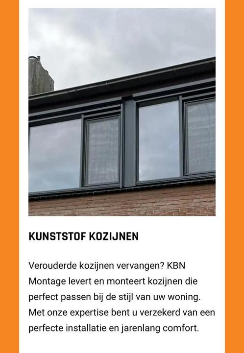 Montage van kunststof kozijnen, boeidelen en windveren., Diensten en Vakmensen, Aannemers, Onderhoud of Restauratie