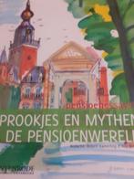 Sprookjes en Mythen in de Pensioenwereld 9789079647149, Gelezen, Nyenrode / Robert Kamerling &  Roy Kramer, Verzenden