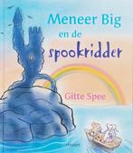 Meneer Big en de spookridder 9789048800063 G. Spee, Verzenden, Zo goed als nieuw, G. Spee