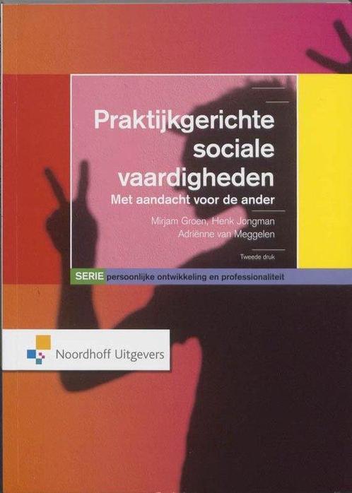 Praktijkgerichte sociale vaardigheden, 9789001795498, Boeken, Studieboeken en Cursussen, Zo goed als nieuw, Verzenden