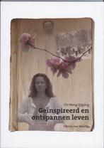 Chi Neng Qigong Geinspireerd en ontspannen leven, Verzenden, Zo goed als nieuw, P. van Walstijn