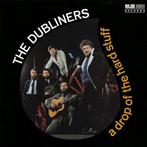 cd - The Dubliners - A Drop Of The Hard Stuff, Verzenden, Zo goed als nieuw