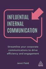 9781789666137 Influential Internal Communication, Verzenden, Nieuw, Jenni Field