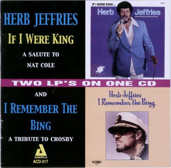 cd - Herb Jeffries - If I Were King/I Remember The Bing, Cd's en Dvd's, Cd's | Overige Cd's, Zo goed als nieuw, Verzenden