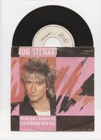 Rod Stewart – What Am I Gonna Do / Dancin Alone (1-7-..., Cd's en Dvd's, Vinyl Singles, Verzenden, Nieuw in verpakking