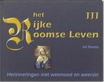 Het Rijke Roomse Leven III 9789075703214 A. Rooms, Verzenden, Zo goed als nieuw, A. Rooms