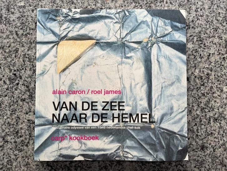 Van de zee naar de hemel, Boeken, Kookboeken, Frankrijk, Gelezen, Voorgerechten en Soepen, Hoofdgerechten, Tapas, Hapjes en Dim Sum