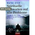Spirituelle Antworten Auf Alle Probleme 9783442216529, Boeken, Verzenden, Gelezen, Wayne W. Dyer