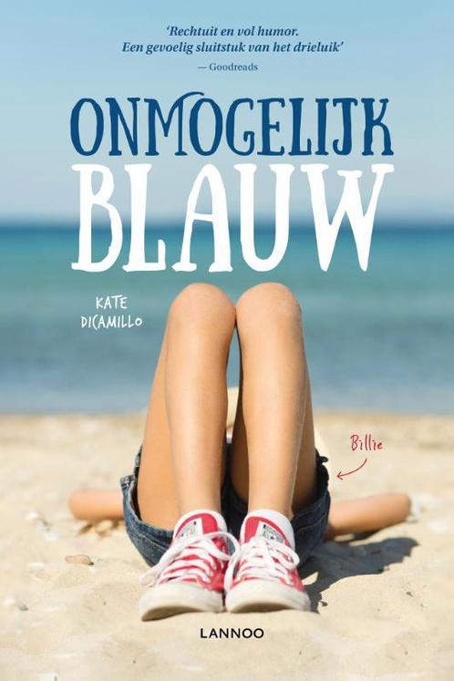Onmogelijk blauw 9789401465533 Kate Dicamillo, Boeken, Kinderboeken | Jeugd | 13 jaar en ouder, Zo goed als nieuw, Verzenden