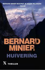 Huivering / Martin Servaz / 2 9789401612845 Bernard Minier, Verzenden, Gelezen, Bernard Minier