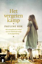 Het vergeten kamp 9789022564165 Pauline Kok-Schurgers, Verzenden, Zo goed als nieuw, Pauline Kok-Schurgers