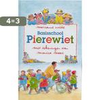 Basisschool Pierewiet 9789025108106 M. Witte, Boeken, Kinderboeken | Kleuters, Verzenden, Gelezen, M. Witte