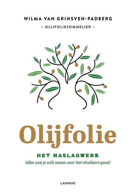 Boek Olijfolie! 9789401455435, Boeken, Overige Boeken, Zo goed als nieuw, Verzenden