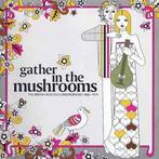 cd - Various - Gather In The Mushrooms (The British Acid..., Cd's en Dvd's, Verzenden, Zo goed als nieuw
