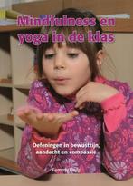 Mindfulness en yoga in de klas 9789088401503 Femmy Brug, Verzenden, Zo goed als nieuw, Femmy Brug