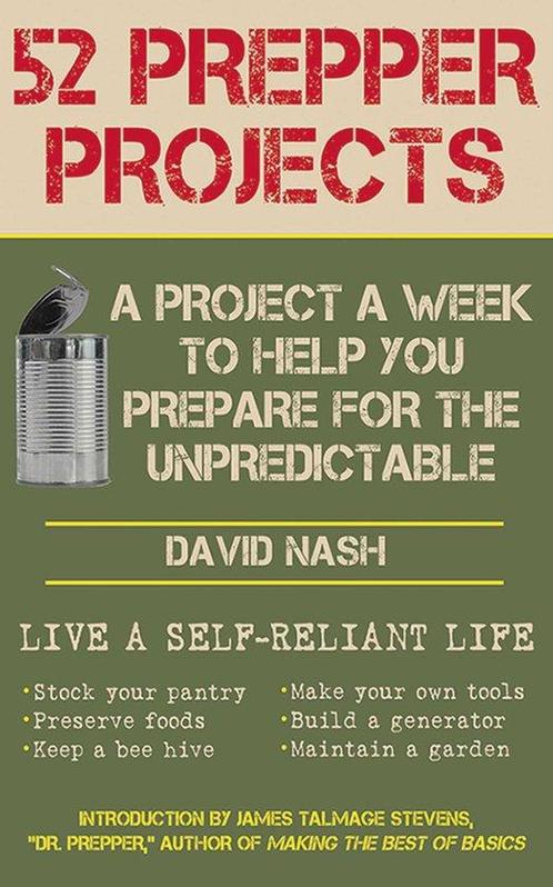 9781616088491 52 Prepper Projects David Nash, Boeken, Studieboeken en Cursussen, Nieuw, Verzenden