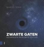Zwarte gaten 9789462984196 Marcel Vonk, Verzenden, Zo goed als nieuw, Marcel Vonk