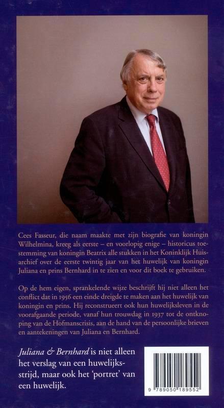 Juliana & Bernhard 9789050189552 Cees Fasseur, Boeken, Politiek en Maatschappij, Gelezen, Verzenden