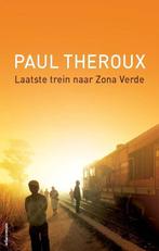 9789045024516 Laatste trein naar Zona Verde | Tweedehands, Verzenden, Zo goed als nieuw, Paul Theroux