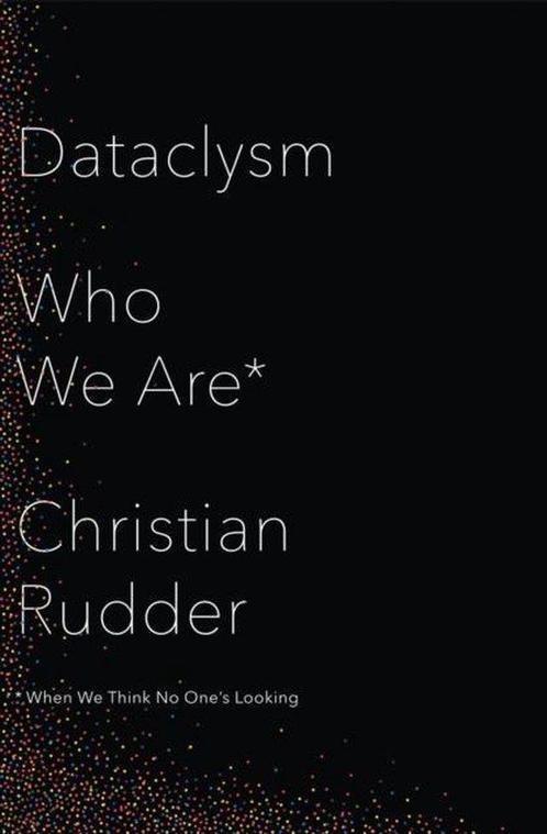 Dataclysm 9780008101008 Christian Rudder, Boeken, Overige Boeken, Zo goed als nieuw, Verzenden