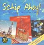 Schip Ahoy 9789021332246 Maria Rademaker, Gelezen, Maria Rademaker, Verzenden