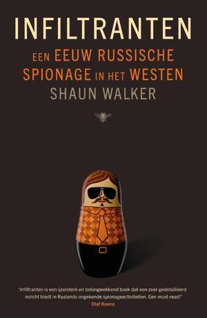 Infiltranten |  NIEUW | Walker, Shaun | 9789403136233, Boeken, Overige Boeken, Nieuw, Ophalen of Verzenden