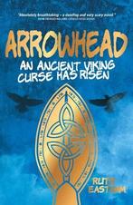 Arrowhead: An ancient Viking curse has risen, Ruth Eastham, Gelezen, Ruth Eastham, Verzenden
