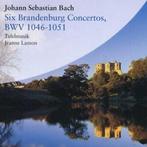 Six Brandenburg Concertos: BWV 1046-1051 CD, Gebruikt, Verzenden