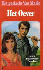Het geslacht Van Marle / 1 Het oever 9789026963018, Boeken, Verzenden, Gelezen, Annie Oosterbroek-Dutschun