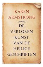 De verloren kunst van de heilige geschriften 9789403166308, Boeken, Nieuw, Karen Armstrong, Ophalen of Verzenden, Nederland