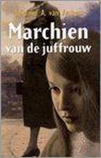 Marchien van de juffrouw / Zomer en Keuning familieromans, Verzenden, Gelezen, Johanne A. van Archem