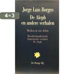 De Aleph en andere verhalen / Werken in vier delen / 1, Boeken, Verzenden, Gelezen, J.L. Borges