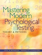 Mastering Modern Psychological Testing 9780205483501, Boeken, Verzenden, Zo goed als nieuw, Reynolds Cecil