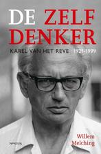 De zelfdenker 9789044650389 Willem Melching, Boeken, Verzenden, Zo goed als nieuw, Willem Melching