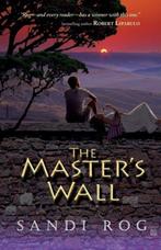 The Masters Wall 9781936341023 Sandi Rog, Verzenden, Zo goed als nieuw, Sandi Rog