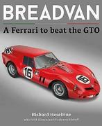 Breadvan a Ferrari to beat the GTO, Richard Heseltine, Nieuw, Algemeen, Verzenden