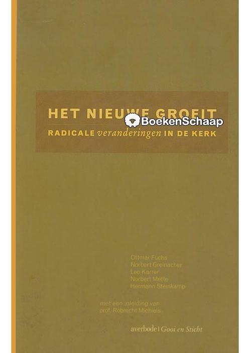 Het nieuwe groeit Ottmar Fuchs, Boeken, Godsdienst en Theologie, Verzenden