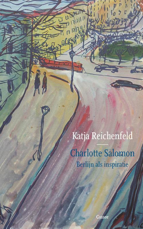 Charlotte Salomon 9789059367562 Katja Reichenfeld, Boeken, Literatuur, Gelezen, Verzenden