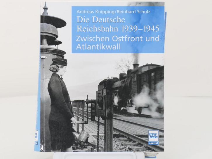 Transpress spezial Deutsche Reichsbahn 1939-1945 Zwischen..., Boeken, Vervoer en Transport, Nieuw, Ophalen of Verzenden