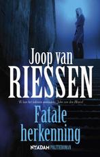 Fatale herkenning / Anne Kramer-reeks / 2 9789046807194, Boeken, Thrillers, Verzenden, Gelezen, Joop van Riessen