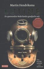 Lutine 9789044519075 Martin Hendriksma, Boeken, Verzenden, Gelezen, Martin Hendriksma