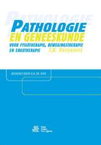 Pathologie en geneeskunde voor fysiotherapie b 9789036816014, Boeken, Verzenden, Zo goed als nieuw