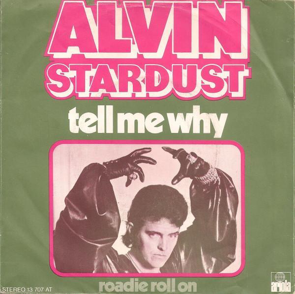 vinyl single 7 inch - Alvin Stardust - Tell Me Why, Cd's en Dvd's, Vinyl Singles, Zo goed als nieuw, Verzenden