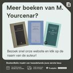 Het hermetisch zwart 9789025362874 M. Yourcenar, Verzenden, Gelezen, M. Yourcenar