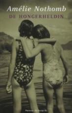 De hongerheldin 9789076682303 A. Nothomb, Boeken, Romans, Verzenden, Gelezen, A. Nothomb
